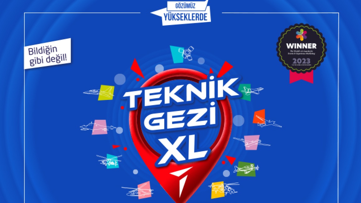 Teknik Gezi XL